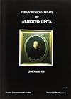 Vida y personalidad de Alberto Lista