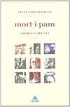 Mort i pam: Antologia poètica