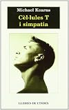 Cèl·lules T i simpatia : monòlegs en el temps de la sida [Còpia 4]