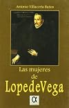 Las mujeres de Lope de Vega