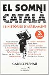El Somni català : 16 històries d 'arrelament