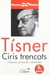Ciris trencats : històries personals i divertides