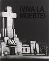 Viva la muerte art and death is latin América