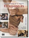 En equipo.es/ In Team.es: Curso De Espanol De Los Negocios/ Spanish Course for Business (Spanish Edition)