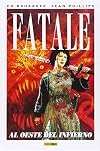 Fatale 3 - Al oeste del infierno