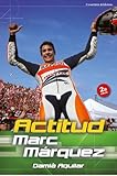 Marc Mrquez Actitud