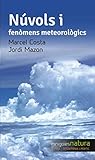 Nvols I Fenmens Meteorolgics Miniguies De Natura