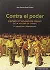 Contra el poder: conflictos y movimientos sociales en la historia de España