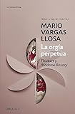 La Orga Perpetua The Perpetual Orgy Flaubert And Madame Bovary