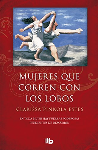 Portada: Mujeres que corren con los lobos