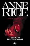 La Reina De Los Condenados Crnicas Vampricas 3