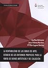 La rentabilidad de las obras de arte : estudio de los entornos propicios para la venta de bienes artísticos y de colección