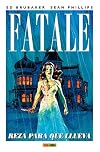Fatale 4 - Reza para que llueva