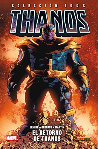 Thanos 1. El Regreso — URIEL LÓPEZ · 2017