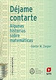 Djame Contarte Algunas Historias Sobre Mtemticas 9 Estmulos Matemticos