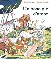 Un bosc ple d'amor