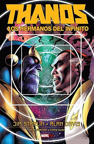 Thanos. Los Hermanos Del Infinito — DAVID HERNÁNDEZ · 2018