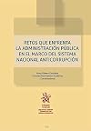 RETOS QUE ENFRENTA LA ADMINISTRACION PUBLICA EN EL MARCO DE