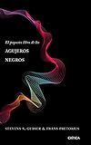 El Pequeo Libro De Los Agujeros Negros Drakontos