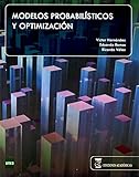 Modelos Probabilisticos Y Optimizacion