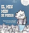 El Meu m&oacute;n de poesia