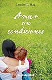 Amar Sin Condiciones The Aids Book