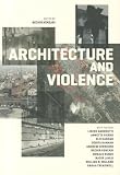 Architecture And Violence
