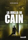 La huella de Ca&iacute;n