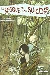 El bosque de los suicidas (Spanish Edition)