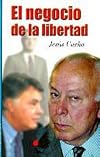 El negocio de la libertad