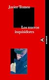 Los nuevos inquisidores