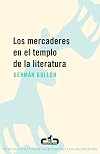 Los mercaderes en el templo de la literatura (Caballo De Troya)