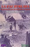 La Paz Burlada Los Procesos De Paz De Contadora Y Esquipulas Libros Abiertos Spanish Edition