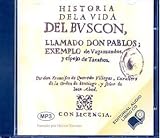 Historia De La Vida Del Buscon Llamado Don Pablos Audiolibro Cd
