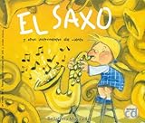 El Saxo Y Otros Instrumentos De Viento Historietas De Instrumentos