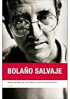 Bolano Salvaje (Candaya Ensayo) (Spanish Edition)