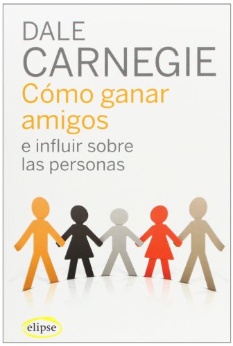 Portada de Cómo ganar amigos e influir sobre las personas