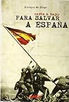 Carta a Rajoy para salvar a España
