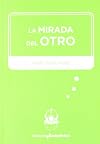 La Mirada del Otro
