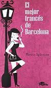 El mejor franc de Barcelona