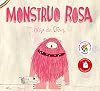 Monstruo rosa (Spanish Edition)
