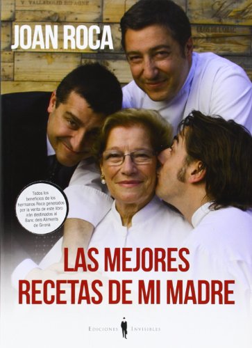 Las mejores recetas de mi madre — Joan Roca