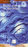 Rumi, maestro de derviches