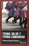 Forma Valor Y Forma Comunidad