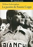 La Pasin De Fausto Coppi Leyenda