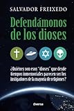 Defendmonos De Los Dioses