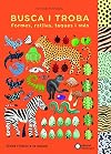 Busca i troba formes, ratlles, taques i més: Troba l'intrús a la natura (Catalan Edition)