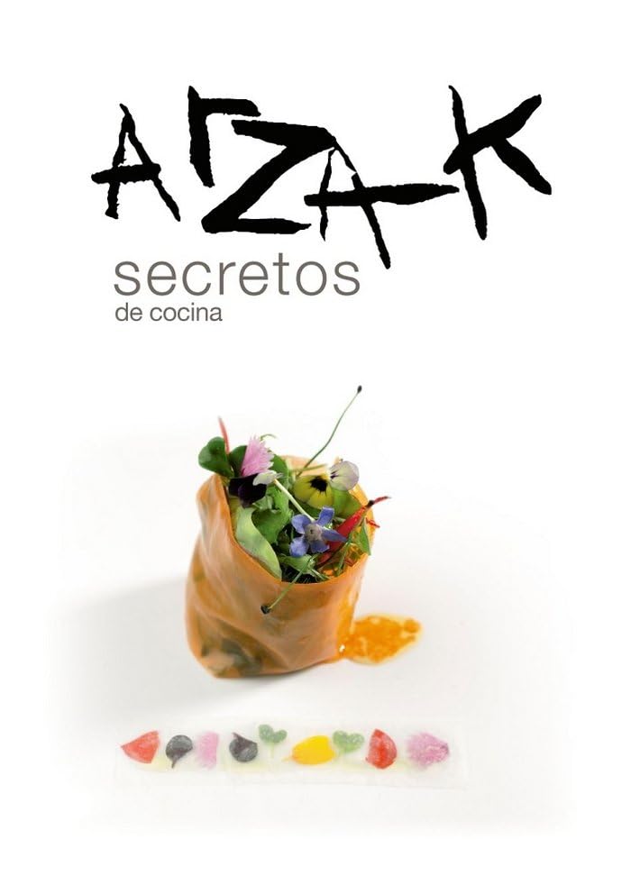 Arzak Secretos de Cocina — Juan Mari Arzak