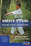 Karate Y Flow Estrategias Para Fluir Practicando Karate