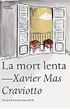 La mort lenta